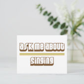 Frag mir über das Singen Postkarte (Stehend Vorderseite)