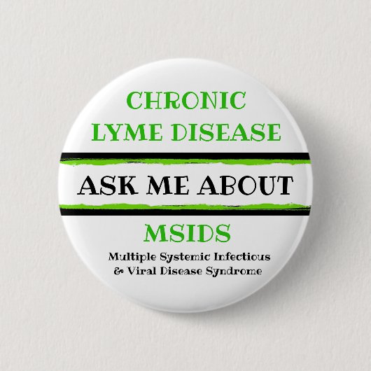 Frag mir über den MSIDS-Button für chronische Lyme Button (Vorderseite)