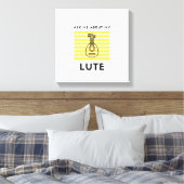 Frag mir über die Laute Leinwanddruck (Insitu (Schlafzimmer))