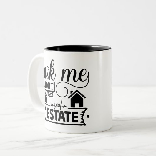 Frag mir über echtes Anwesen Zweifarbige Tasse (Vorderseite Links)