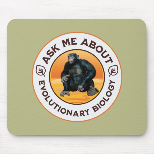 Frag mir über Evolutionsbiologie Chimpanzee Ape Mousepad (Vorne)