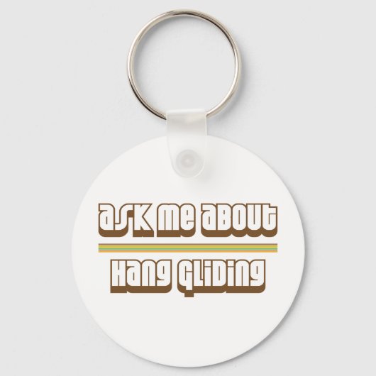 Frag mir über Hang Gliding Schlüsselanhänger (Vorderseite)