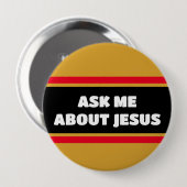 Frag mir über Jesus Evangelism Button (Vorne & Hinten)