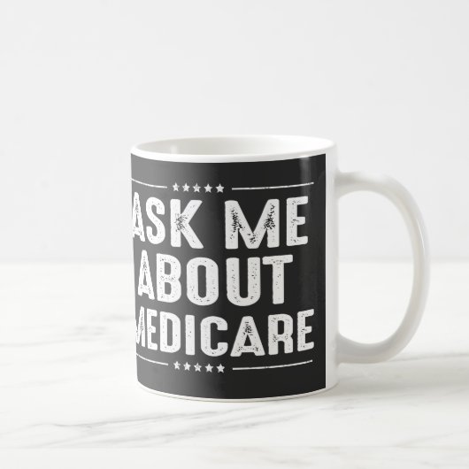frag mir über Medicare Kaffeetasse (Rechts)