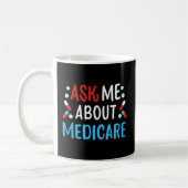 Frag mir über Medicare Kaffeetasse (Links)