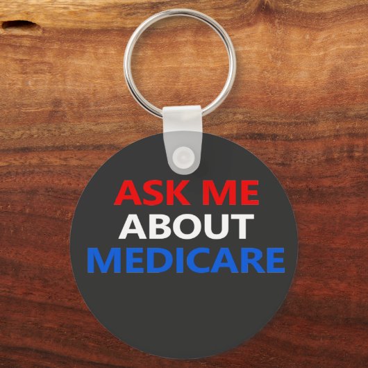 frag mir über Medicare Schlüsselanhänger (Vorderseite)