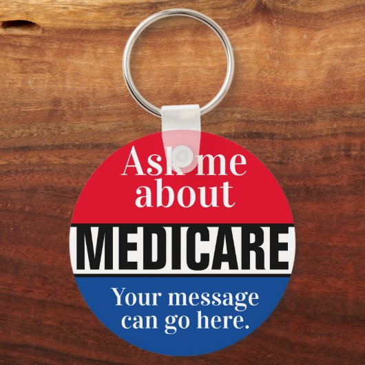 Frag mir über Medicare Schlüsselanhänger (Vorderseite)