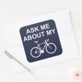 Frag mir über mein Bike Quadratischer Aufkleber (Umschlag)
