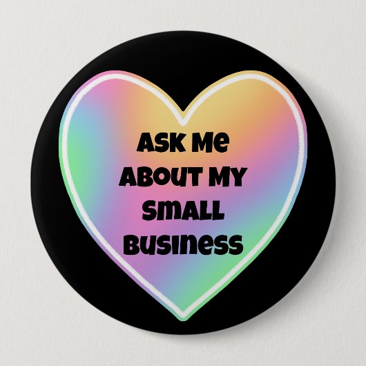 Frag mir über mein kleines Business-Rainbow-Herz Button (Vorderseite)