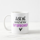 Frag mir über mein neues Grandchild Ursprüngliches Kaffeetasse (Links)