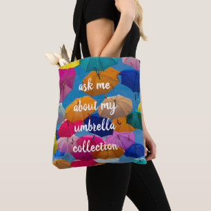 Frag mir über meine Dachkollektion Tasche
