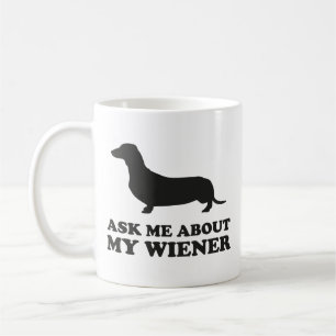 Frag mir über meine Dackel Kaffee-Tasse Kaffeetasse