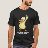 Frag mir über meine Duckdecke Rubber Duck T-Shirt (Vorderseite)