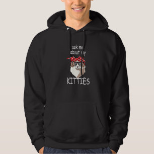 Frag mir über meine Kätzchen Funny Ragdoll Cat Mam Hoodie