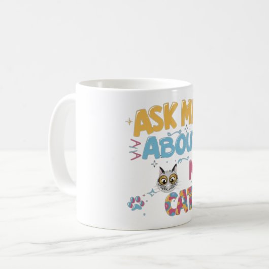 Frag mir über meine Katze Kaffeetasse (Vorderseite Links)