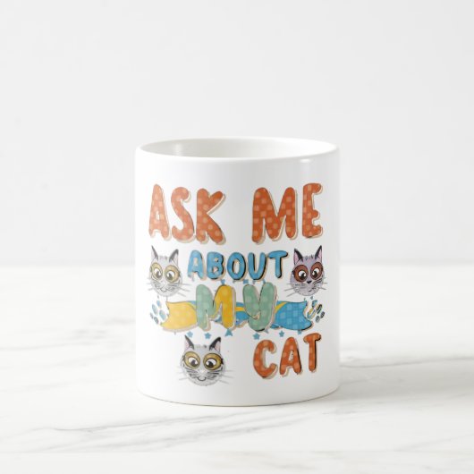 Frag mir über meine Katze Kaffeetasse (Mittel)