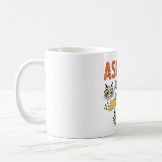 Frag mir über meine Katze Kaffeetasse (Links)