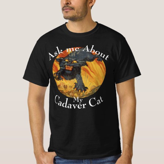 Frag mir über meine Katze T-Shirt (Vorderseite)