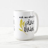 Frag mir über meine Pflanze Babys Kaffeetasse (VorderseiteRechts)