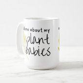 Frag mir über meine Pflanze Babys Kaffeetasse (Vorderseite Links)