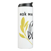 Frag mir über meine Pflanze Babys Thermosbecher (Nach links gedreht)