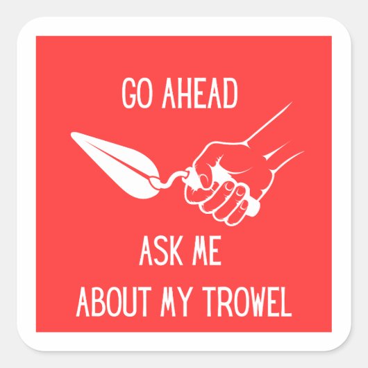 Frag mir über meinen Darmsticker Quadratischer Aufkleber (Vorderseite)