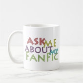 Frag mir über meinen Fanfic Kaffeetasse (Links)