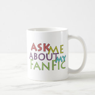 Frag mir über meinen Fanfic Kaffeetasse