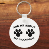 Frag mir über meinen Großhund Schlüsselanhänger (Vorderseite)