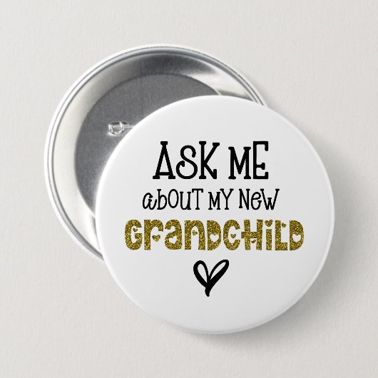 Frag mir über meinen neuen Großkind-Gold-Glitzer Button (Vorne & Hinten)