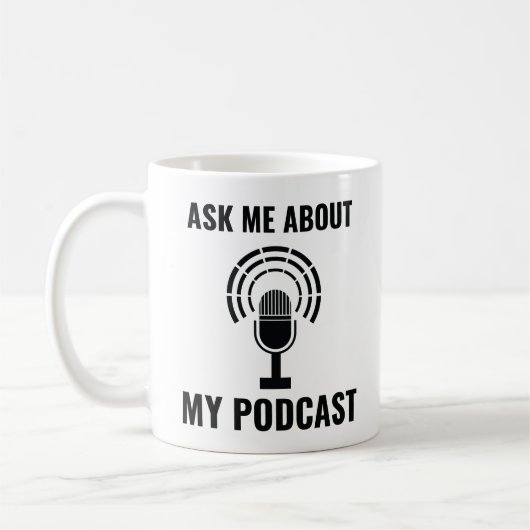 Frag mir über meinen Podcast Kaffeetasse (Links)