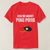 Frag mir über Ping Pong T-Shirt (Design vorne)