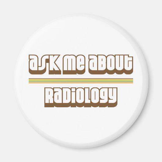 Frag mir über Radiologie Magnet (Vorne)