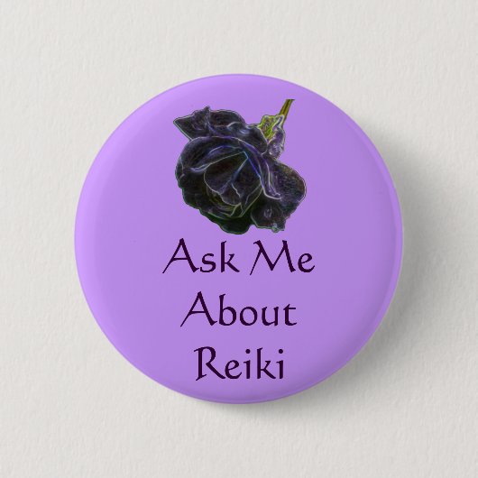 Frag mir über Reiki Rose Button (Vorderseite)