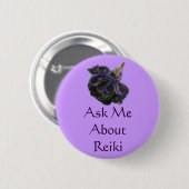 Frag mir über Reiki Rose Button (Vorne & Hinten)