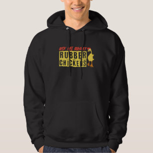 Frag mir über Rubber-Hühner Hoodie