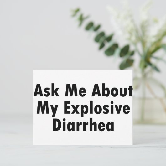 Frag mir von meinem explosiven Durchfall Postkarte (Stehend Vorderseite)