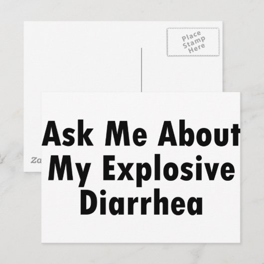 Frag mir von meinem explosiven Durchfall Postkarte (Vorne/Hinten)