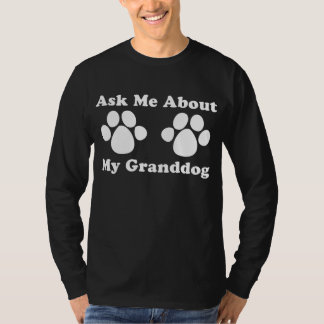Frag mir von meinem Großhund 2 T-Shirt
