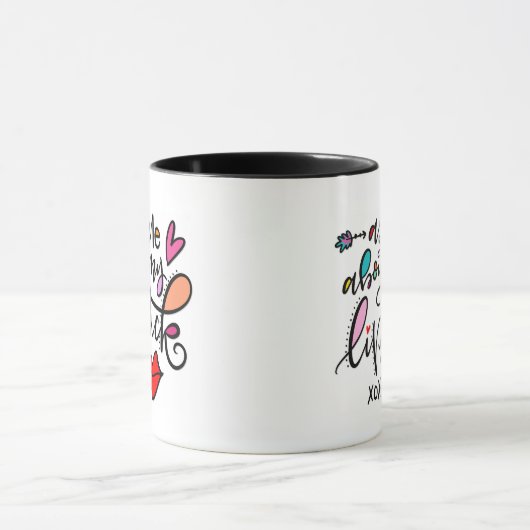 Frag mir von meinem Lippenstift Tasse (Zentrum)