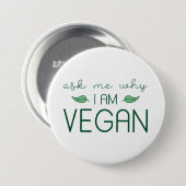 Frag mir, warum ich Vegan bin Button (Vorne & Hinten)