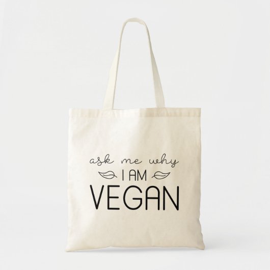 Frag mir, warum ich Vegan bin Tragetasche (Vorne)