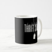 Frag mir, was ich beim Thrift Store Thrifting gefu Kaffeetasse (VorderseiteRechts)