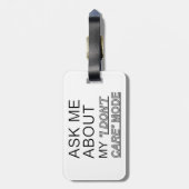 Frag mir, wie ich mich nicht kümmere gepäckanhänger (Rückseite vertikal)