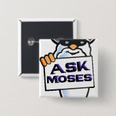 Frag Moses Button (Vorne & Hinten)