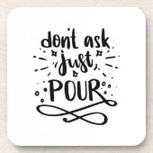 Frag nicht einfach nur ein lustiges Zitat Getränkeuntersetzer (Vorderseite)
