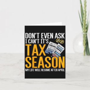 Frag Nicht Mal Ich Kann Nicht Es Ist Steuerzeit St Karte