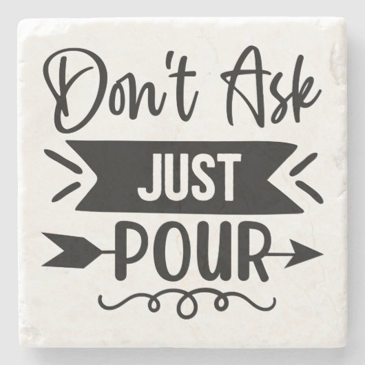 Frag nicht nur Pour Steinuntersetzer (Vorderseite)