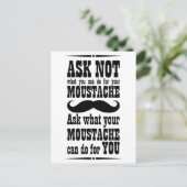 Frag nicht, was du für deinen Schnurrbart tun kann Postkarte (Stehend Vorderseite)