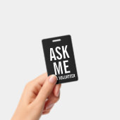 Frag| Schwarzes Volunteer-Abzeichen Ausweis (Handheld)